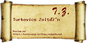 Turkovics Zoltán névjegykártya